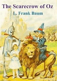 The Scarecrow of Oz - L. Frank Baum - E-Book