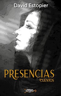 Presencias - David Estopier - E-Book