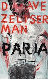 Paria - Dave Zeltserman - E-Book