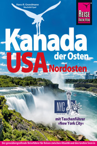 Kanada Osten / USA Nordosten - Hans-R. Grundmann - E-Book