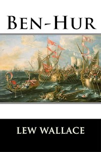 Ben-Hur - Lew Wallace - E-Book