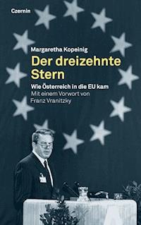 Der dreizehnte Stern - Margaretha Kopeinig - E-Book