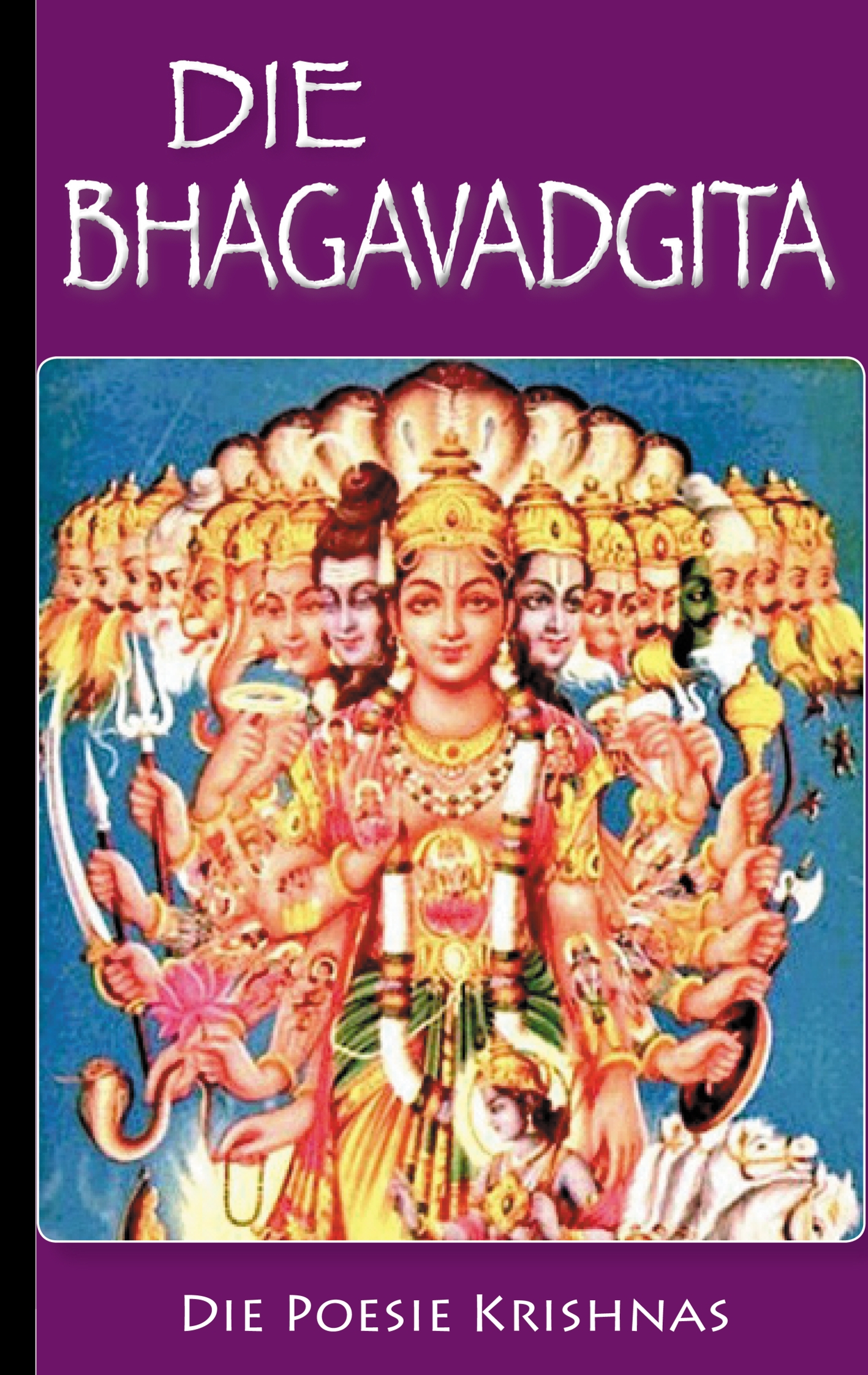 Die Bhagavadgita - Krishna Krishna - E-Book