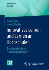 Innovatives Lehren und Lernen an Hochschulen - Katrin Keller - E-Book