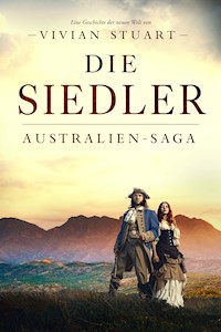 Die Siedler - Vivian Stuart - E-Book + Hörbuch