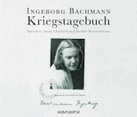 Kriegstagebuch - Ingeborg Bachmann - Hörbuch