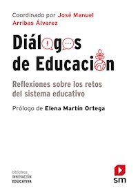 Diálogos de educación - Jose´ Manuel Arribas A´lvarez - E-Book