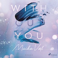 With(out) You - Maike Voß - E-Book + Hörbuch