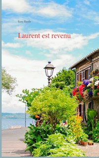 Laurent est revenu - Rosy Bazile - E-Book