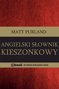 Angielski Słownik kieszonkowy - Matt Purland - E-Book