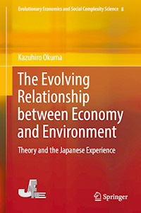 The Evolving Relationship between Economy and Environment - Kazuhiro Okuma - E-Book