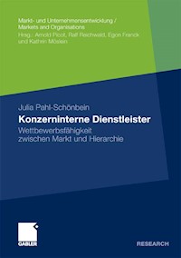 Konzerninterne Dienstleister - Julia Pahl-Schönbein - E-Book