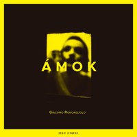 Ámok - Giacomo Roncagliolo - Hörbuch