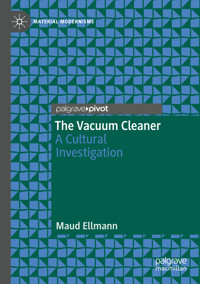 The Vacuum Cleaner - Maud Ellmann - E-Book