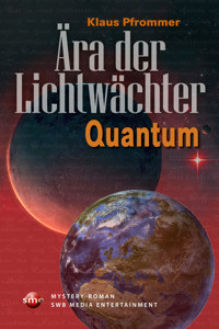 Quantum - Klaus Pfrommer - E-Book