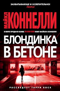 Блондинка в бетоне - Майкл Коннелли - E-Book