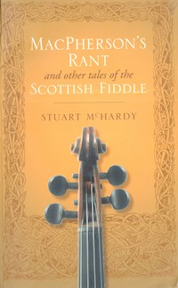 MacPherson's Rant - Stuart McHardy - E-Book