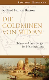 Die Goldminen von Midian - Richard Francis Burton - E-Book