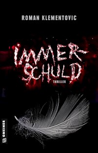 Immerschuld - Roman Klementovic - E-Book + Hörbuch