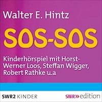 SOS-SOS - Werner E. Hintz - Hörbuch