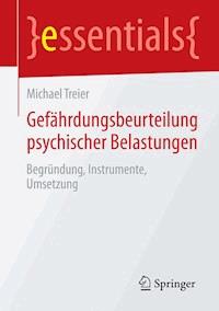 Gefährdungsbeurteilung psychischer Belastungen - Michael Treier - E-Book