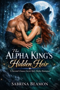 The Alpha King's Hidden Heir - Sabrina Beamon - E-Book