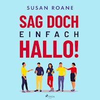 Sag doch einfach Hallo! - Susan RoAne - Hörbuch