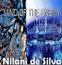 Mind of the Enemy - Nilani de Silva - E-Book