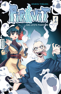 Piravit – das letzte Phantom 01 - Kenron Toqueen - E-Book