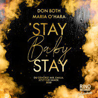 Stay Baby Stay - Don Both - E-Book + Hörbuch
