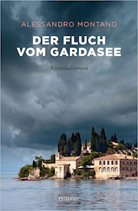 Der Fluch vom Gardasee - Alessandro Montano - E-Book