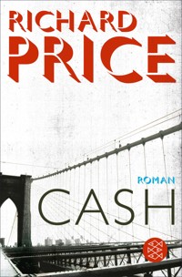 Cash - Richard Price - E-Book