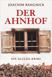 Der Ahnhof - Joachim Rangnick - E-Book