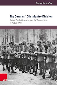 The German 10th Infantry Division - Bartosz Kruszyński - E-Book