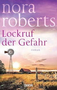 Lockruf der Gefahr - Nora Roberts - E-Book