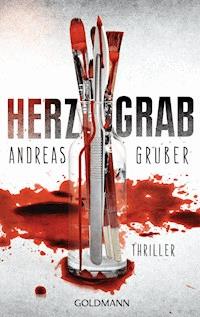Herzgrab - Andreas Gruber - E-Book