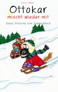 Ottokar mischt wieder mit - Dieter Adam - E-Book
