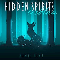Hidden Spirits - Nina Linz - Hörbuch