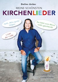 Detlev Jöcker: Meine schönsten Kirchenlieder - Detlev Jöcker - E-Book