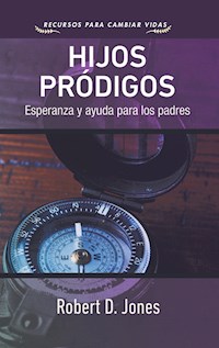 Hijos pródigos - Robert D. Jones - E-Book