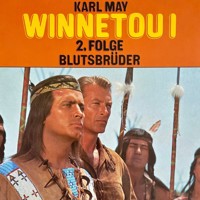 Karl May, Winnetou I, Folge 2: Blutsbrüder - Karl May - Hörbuch