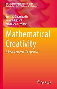 Mathematical Creativity -  - E-Book