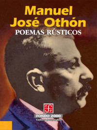 Poemas rústicos - Manuel José Othón - E-Book