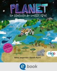 Planet. Ein Liebeslied an unsere Erde - Deniz Jaspersen - E-Book