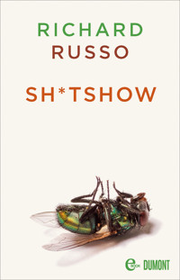 Sh*tshow - Richard Russo - E-Book