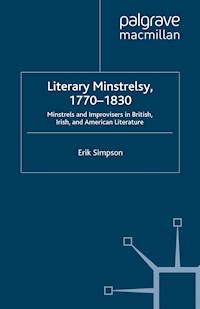 Literary Minstrelsy, 1770-1830 - E. Simpson - E-Book
