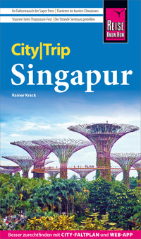 Reise Know-How CityTrip Singapur - Rainer Krack - E-Book