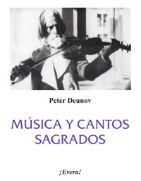 Música y cantos sagrados - Peter Deunov - E-Book