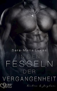 In den Fesseln der Vergangenheit - Sara-Maria Lukas - E-Book