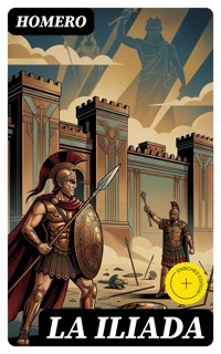 La Iliada - Homero - E-Book
